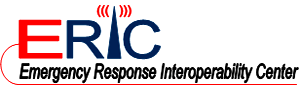 ERIC - Emergency Response Interoperability Center
